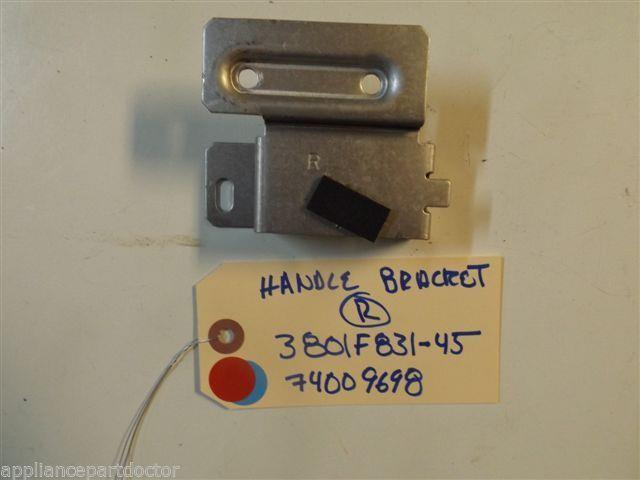 MAYTAG STOVE 3801F831-45 74009698 Bracket, Door Handle (rt) USED MAYTAG STOVE 3801F831-45 74009698 Bracket, Door Handle (rt) USED